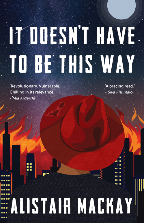 It Doesn't Have To Be This Way Bookcover