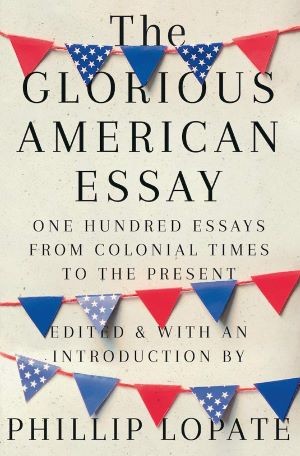 'The Glorious American Essay' book cover