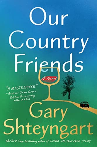Our Country Friends: A Novel Bookcover