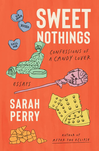 Sweet Nothings by Sarah Perry '23