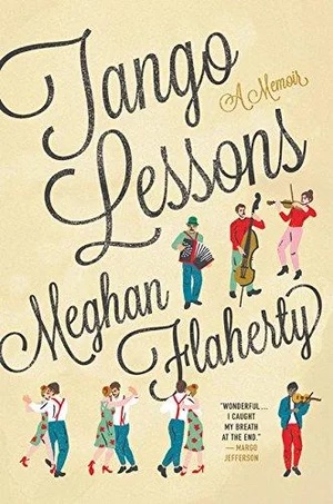 Tango Lessons by Meghan Flaherty