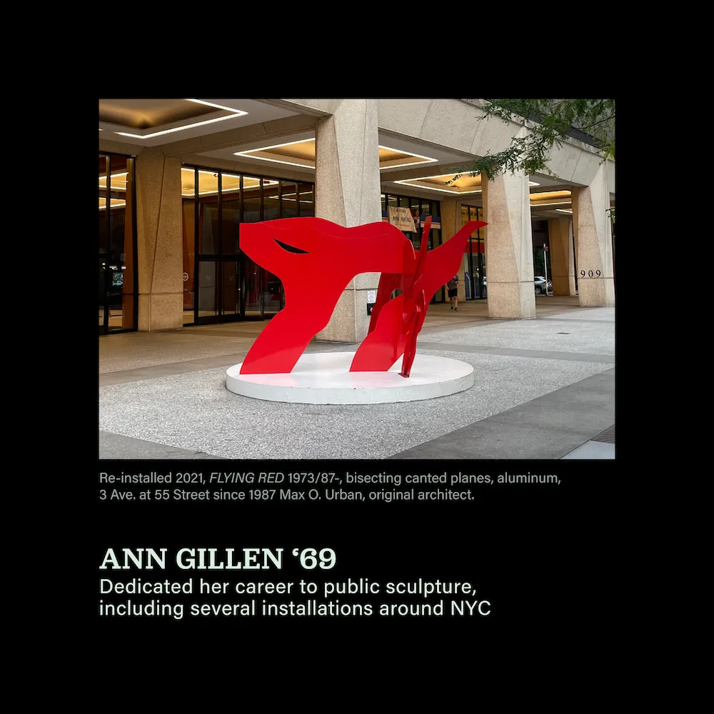 Photo of a red sculpture outside. Caption: Ann Gillen '69: dedicated her career to public sculpture, including several installations around NYC.