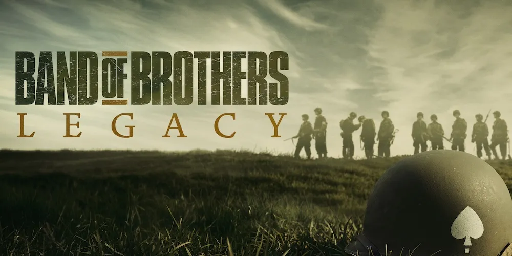 Background image: A line of soldiers stand outside. Text: 'Band of Brothers: Legacy'.