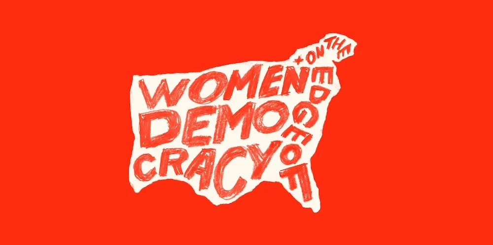 "Women on the Edge of Democracy" logo on a red background. 
