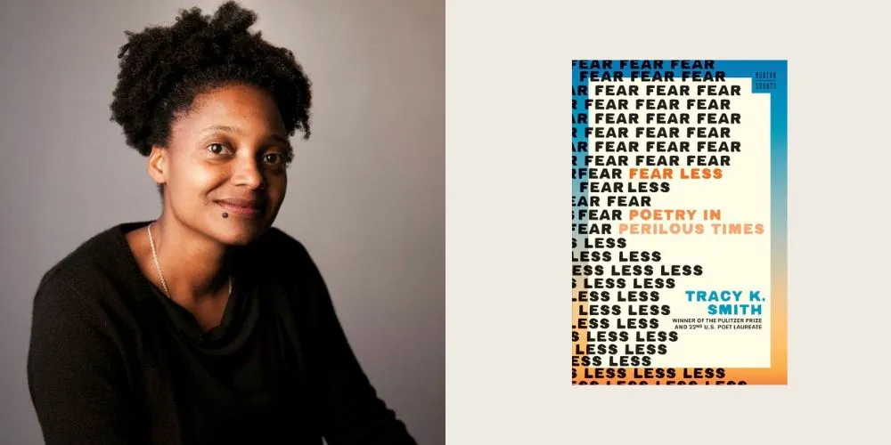 headshot of Tracy K. Smith next to book cover for 'Fear Less'
