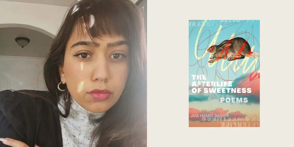 headshot of Jaia Hamid Bashir next to book cover for 'The Afterlife of Sweetness'