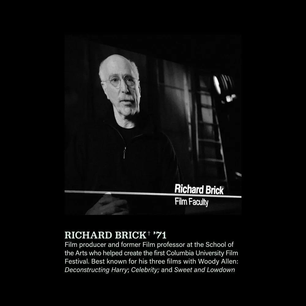Richard Brick 71, Film producer best known for his three films with Woody Allen and former film professor who helped create the Columbia Film Festival