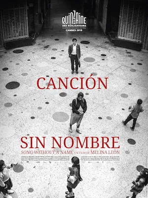 Poster from Song Without a Name, by Melina León '08