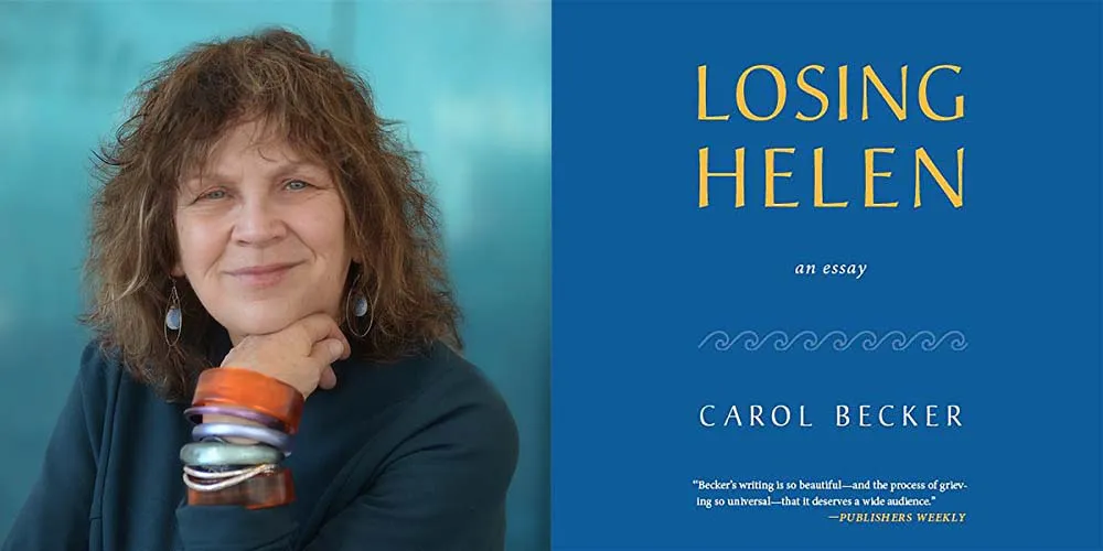 Carol Becker's Losing Helen