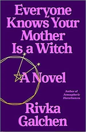 Book Cover for Everyone Knows Your Mother is a Witch