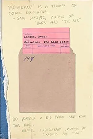 Book cover of Meiselman: The Lean Years