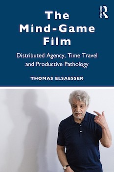The Mind Game by Thomas Elsaesser