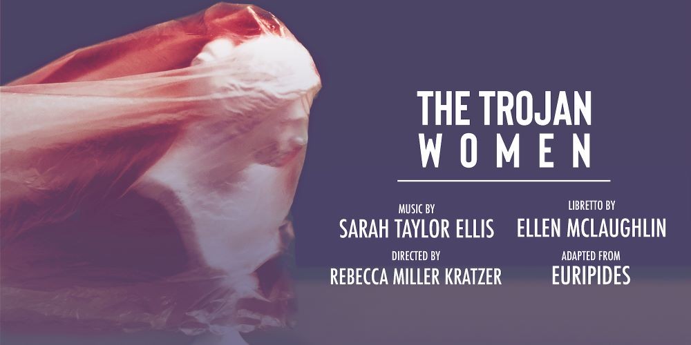 promotional material for 'The Trojan Women'
