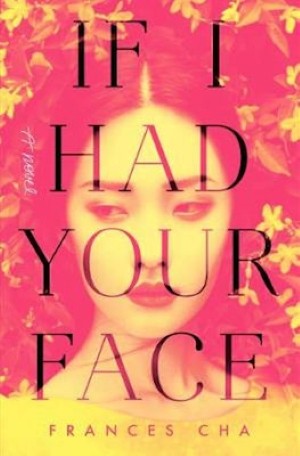 Book cover for 'If I Had Your Face'