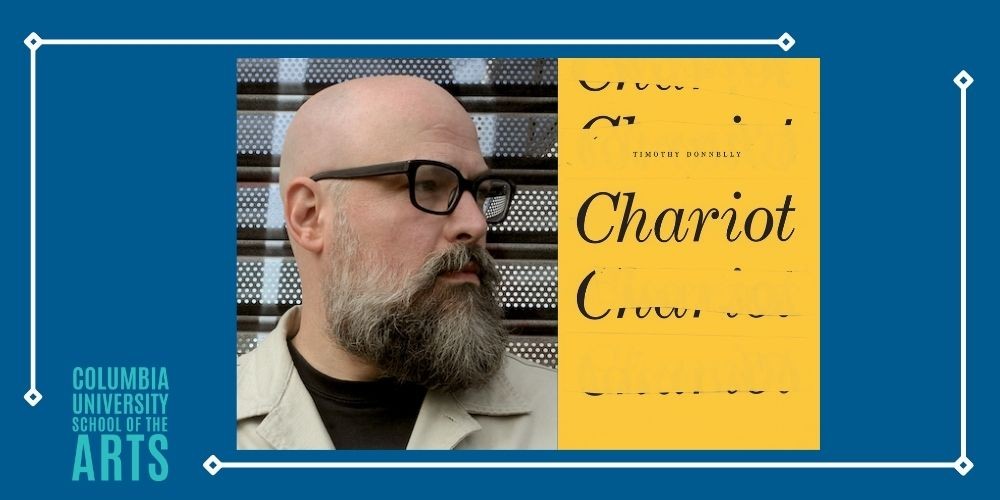 Timothy Donnelly headshot; 'Chariot’ cover