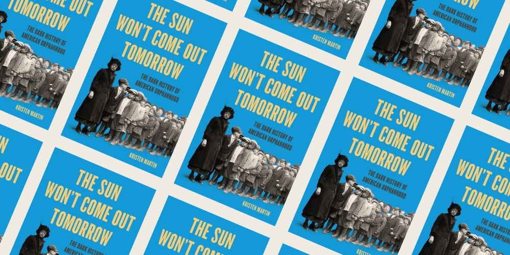 book cover for 'The Sun Won't Come Out Tomorrow'
