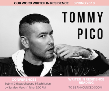 Spring 2018 Writer-in-Residence: Tommy Pico