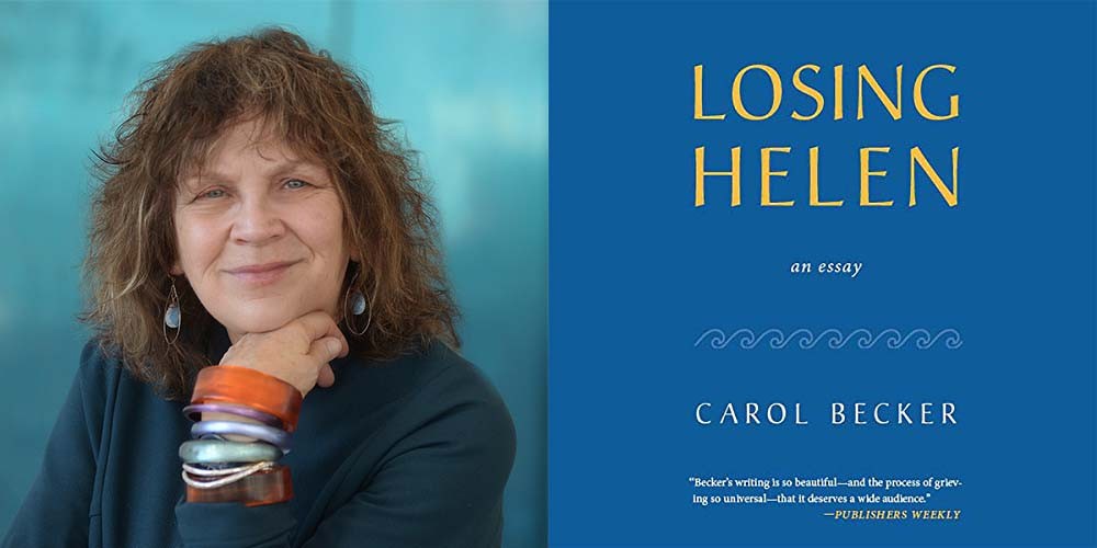 Carol Becker's Losing Helen